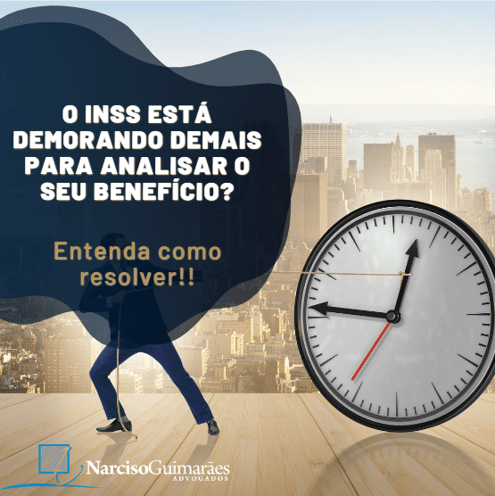 O INSS está demorando demais para analisar o seu pedido de benefício?